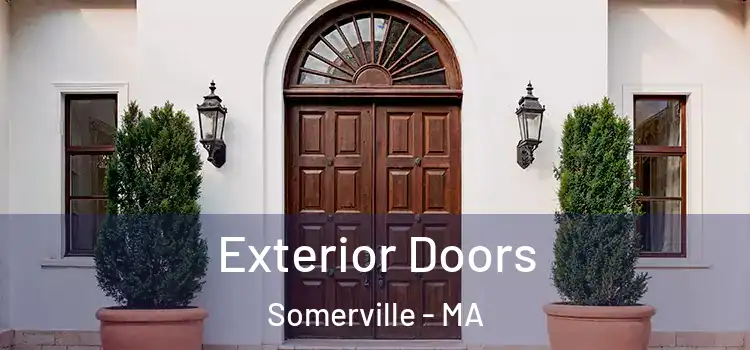 Exterior Doors Somerville - MA