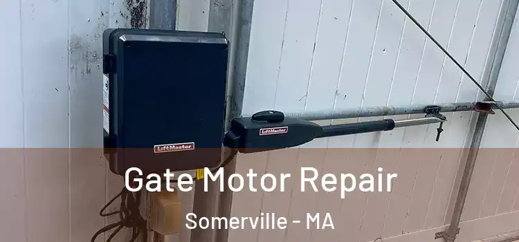Gate Motor Repair Somerville - MA