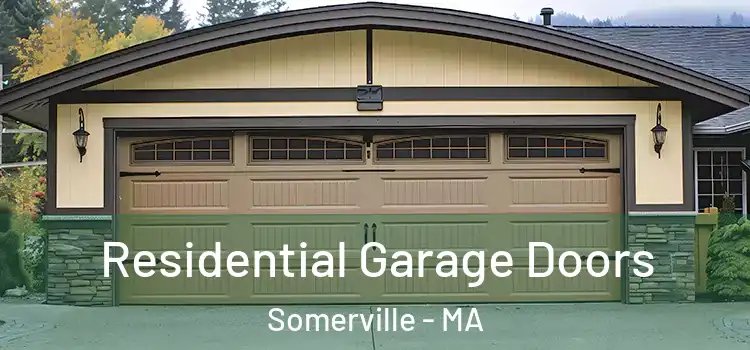  Residential Garage Doors Somerville - MA