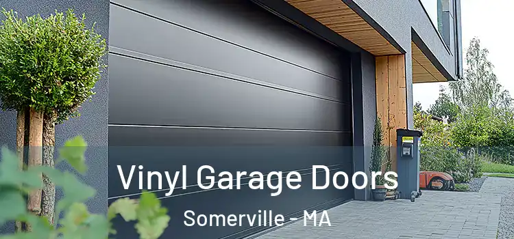  Vinyl Garage Doors Somerville - MA